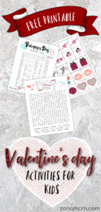Valentine's Day Activities for Kids- FREE Printables - ZonaMom