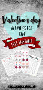 Valentine's Day Activities for Kids- FREE Printables - ZonaMom